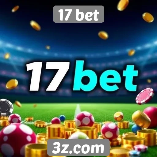 Características principais do site 17 bet